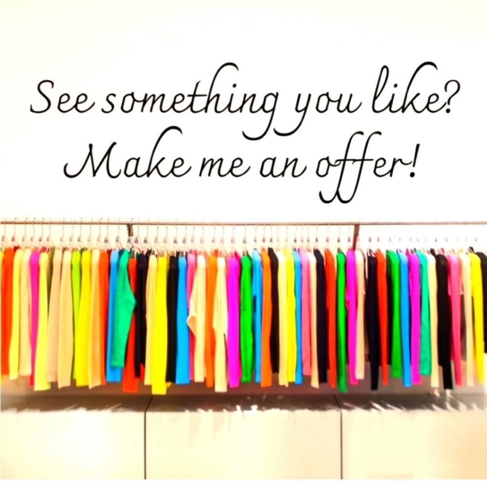 MAKE ME A REASONABLE OFFER I CANT REFUSE!!!